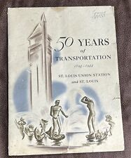 Vtg 1944 Brochure Train Union Station St. Louis 50 Years Deluxe Booklet & Letter picture