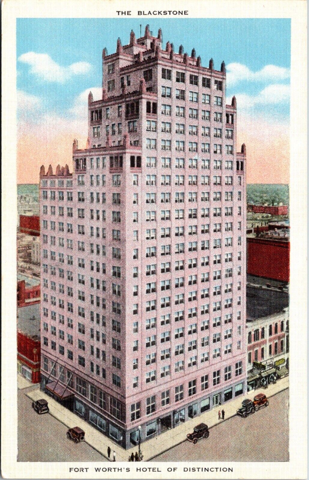 Fort Worth TX The Blackstone Hotel of Distinction Vintage Linen Postcard I467