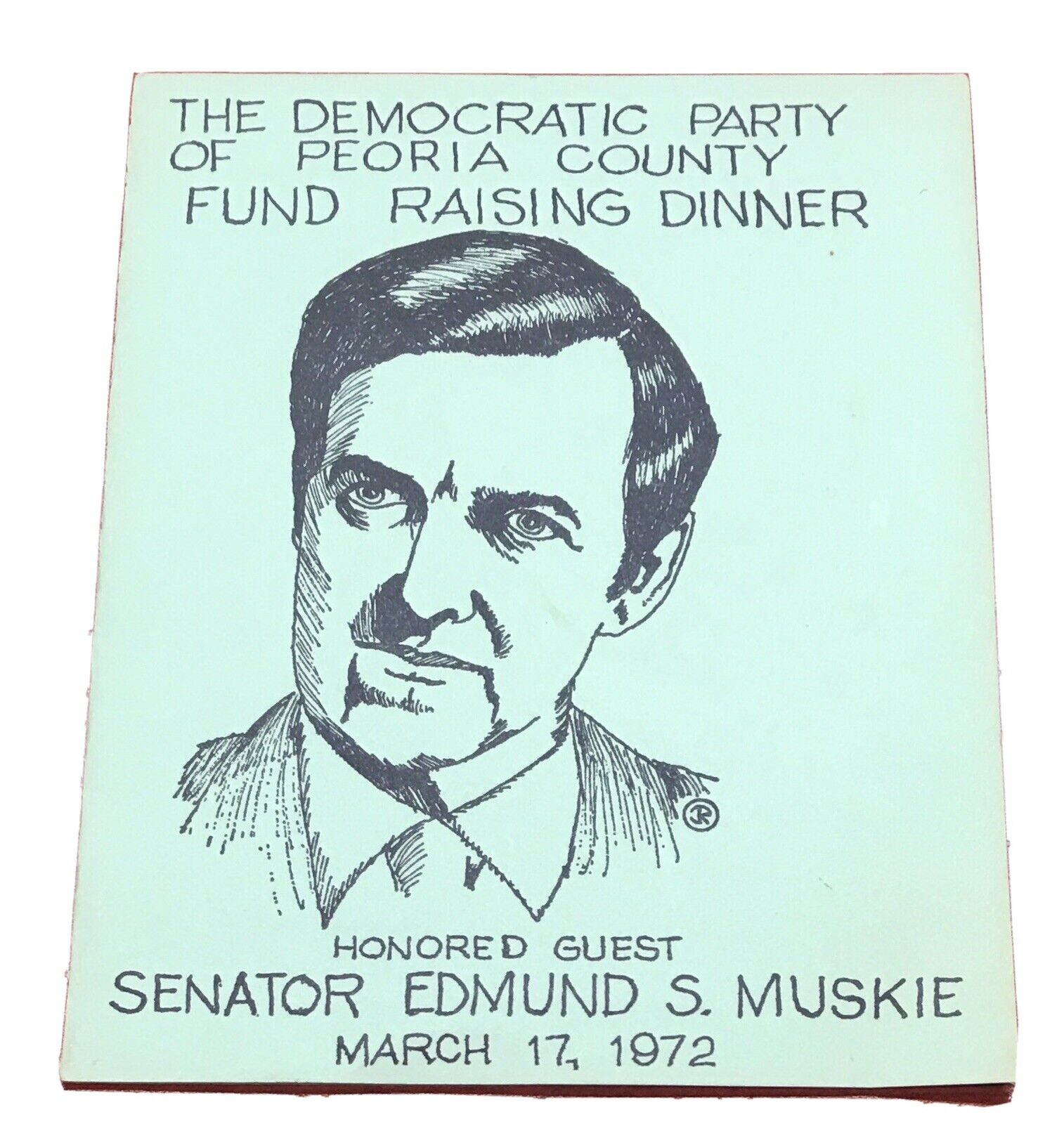 Democratic Party of Peoria County Dinner Flyer (1972) Edmund S. Muskie Illinois
