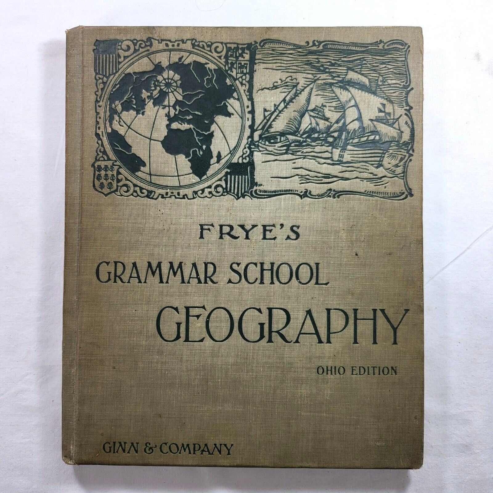 1902 FRYE'S GRAMMAR SCHOOL GEOGRAPHY - Ohio Edition w/ Maps