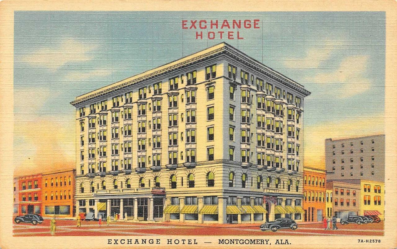 MONTGOMERY, AL Alabama  EXCHANGE HOTEL & Street View  ROADSIDE  c1940\'s Postcard