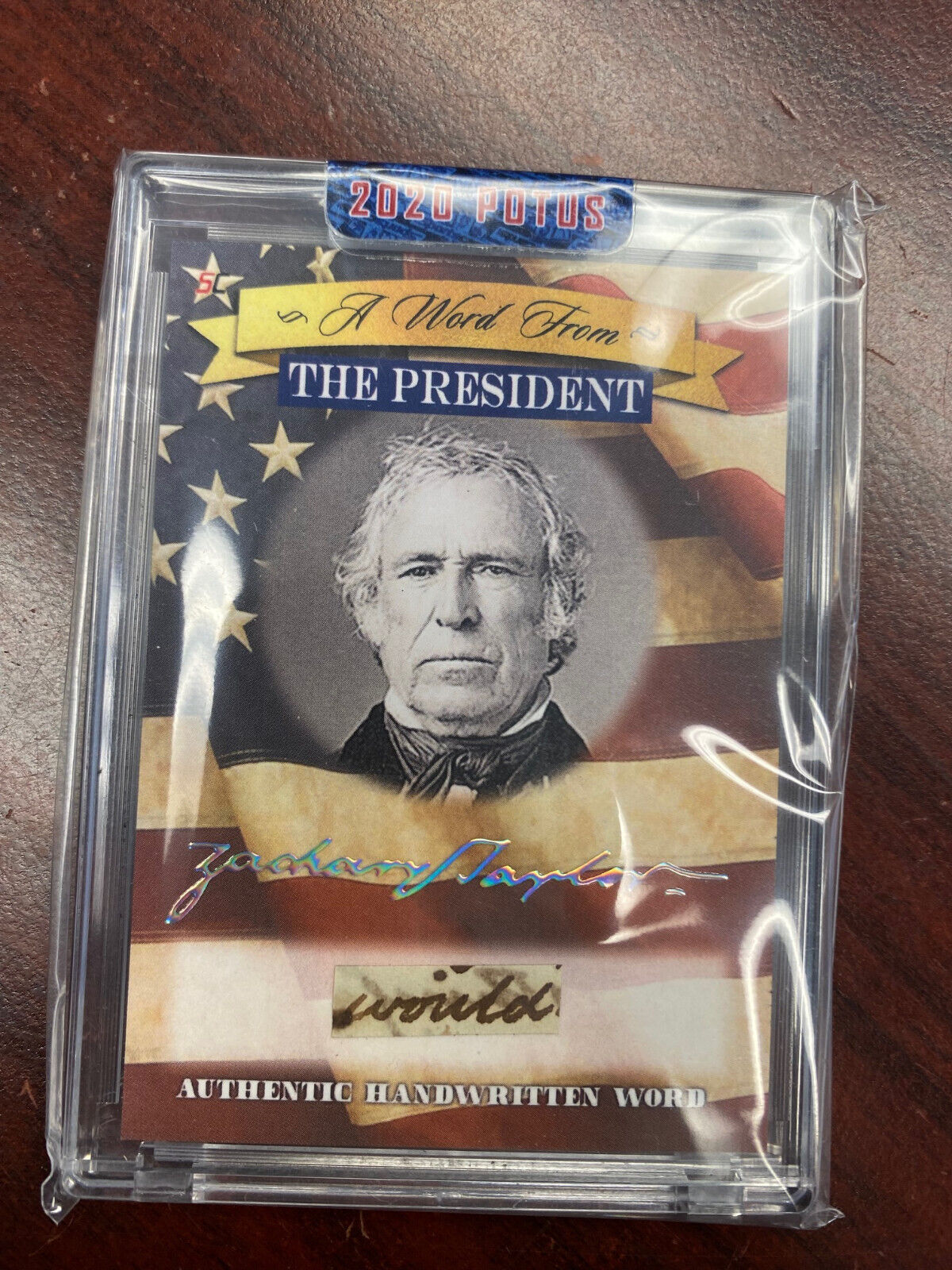 2020 POTUS A WORD FROM THE PRESIDENT ZACHARY TAYLOR HANDWRITTEN WORD