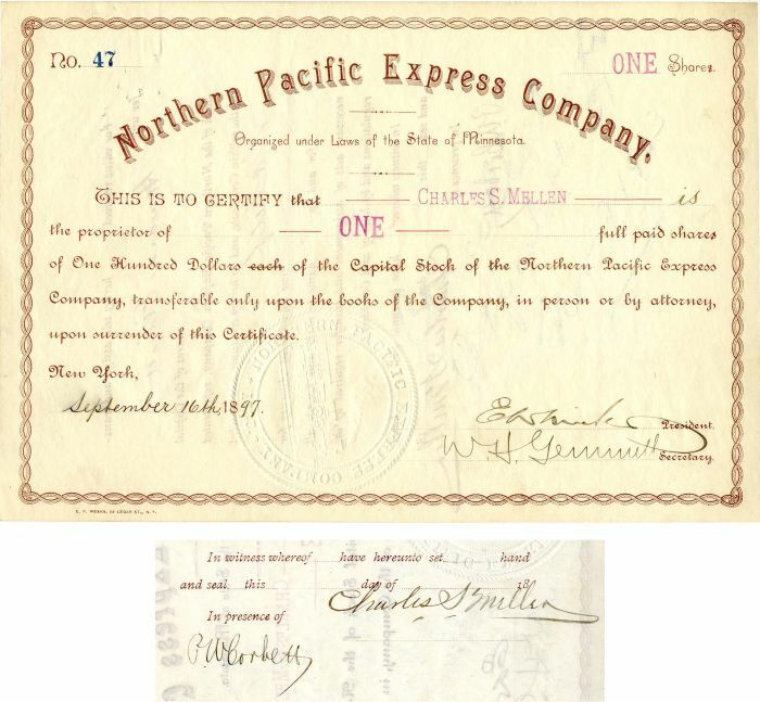 Northern Pacific Express Co. Issued to and signed by Charles S. Mellen - Autogra