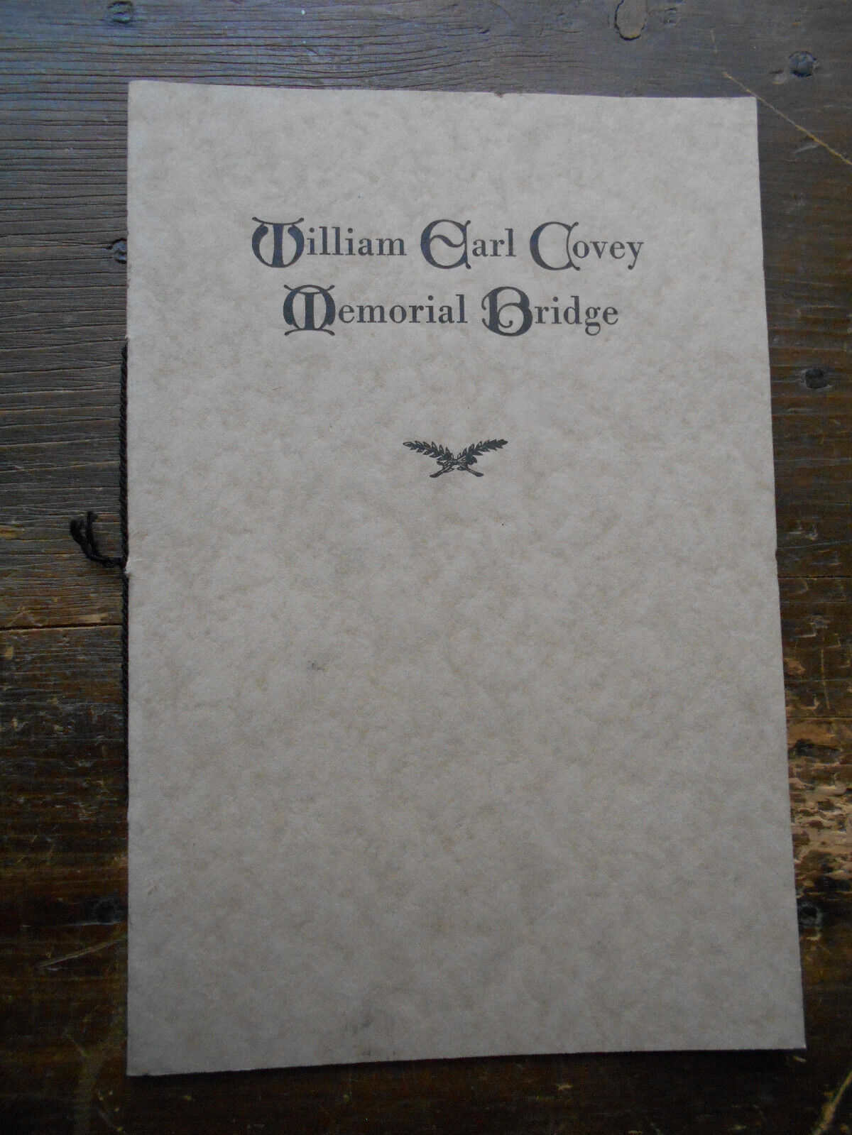 BIG MOOSE NY TWITCHELL LAKE INN  COVEY BRIDGE DEDICATION BOOK= 1921 ADIRONDACKS=