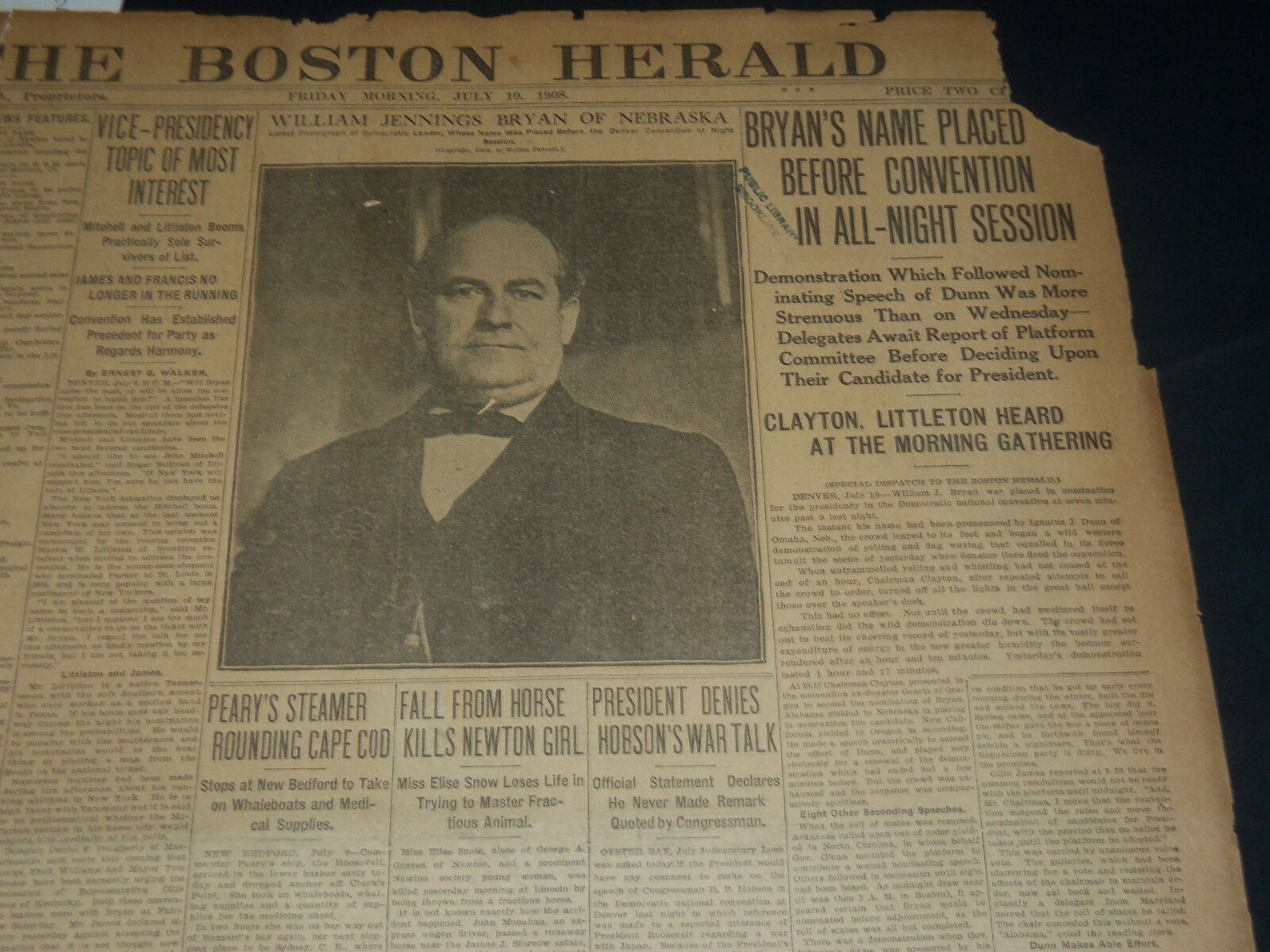 1908 JULY 10 THE BOSTON HERALD - BRYAN'S NAME PLACED BEFORE CONVENTION - BH 320
