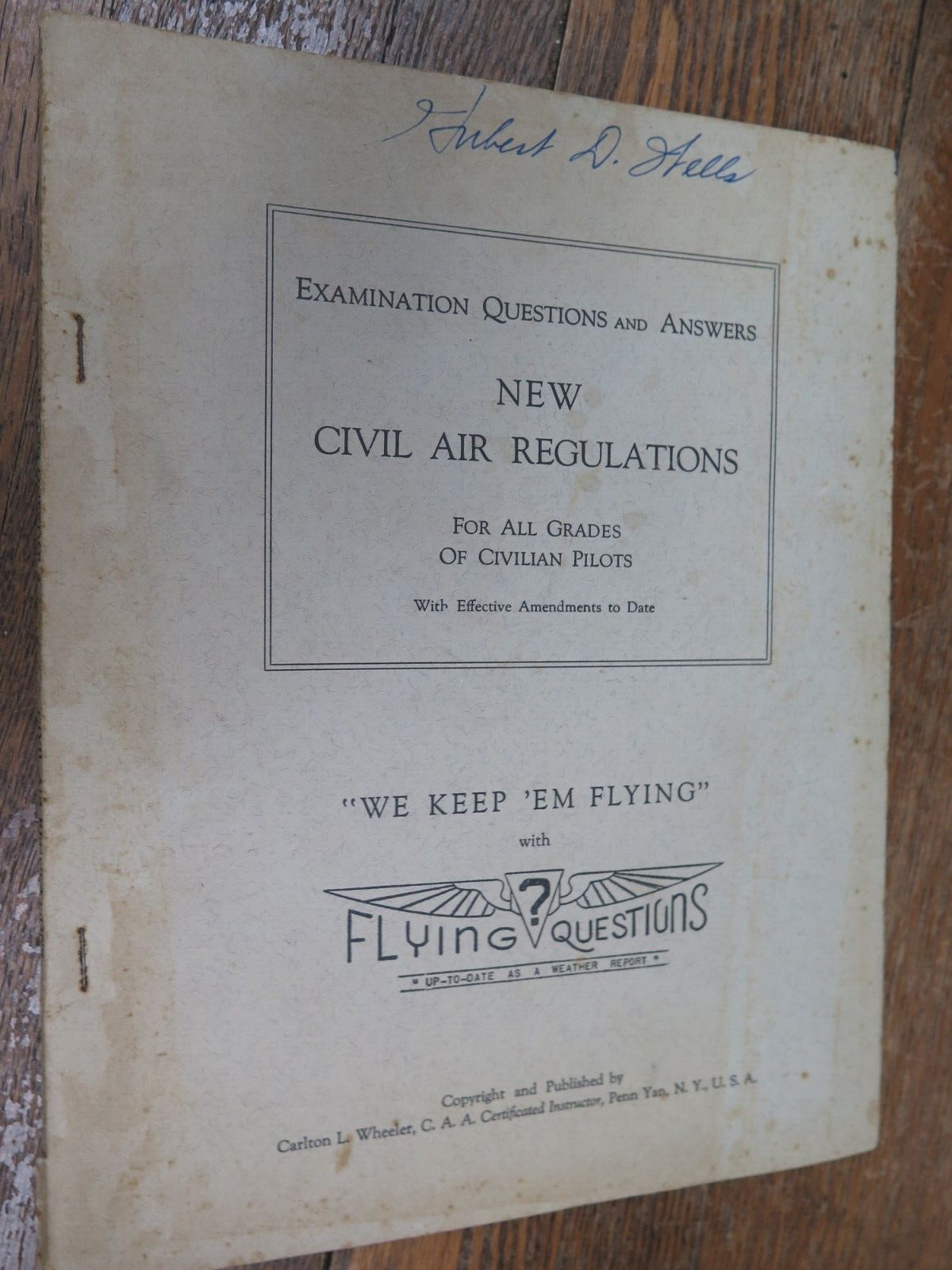Vtg EXAM QUESTIONS ANSWER AIR REGS Civilian Pilots Carlton L. Wheeler Guide Book