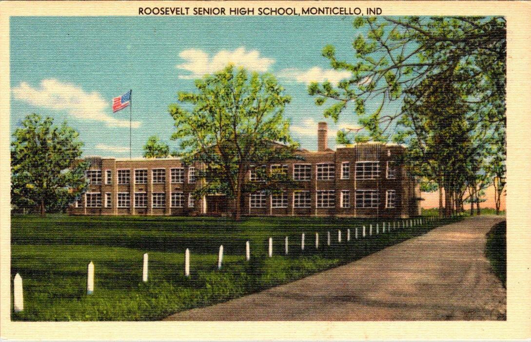 Monticello, IN Indiana  ROOSEVELT SENIOR HIGH SCHOOL White Co ca1940\'s Postcard