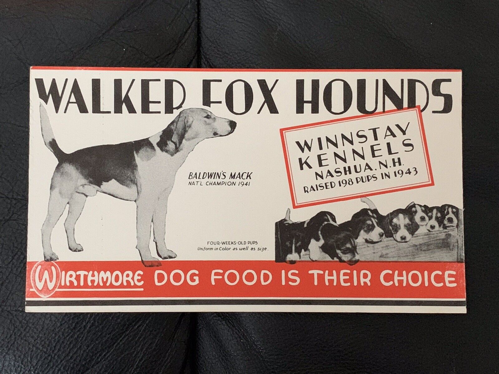 WALKER FOX HOUNDS WIRTHMORE DOG FOOD ADVERTISING BLOTTER WINNSTAY NASHUA, NH NOS