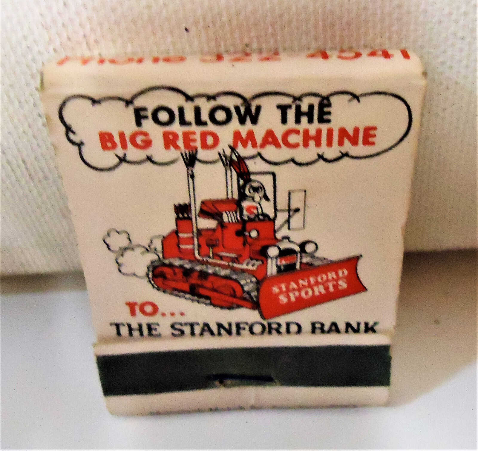 The Stanford Bank Big Red Machine Stanford sports adv matchbook