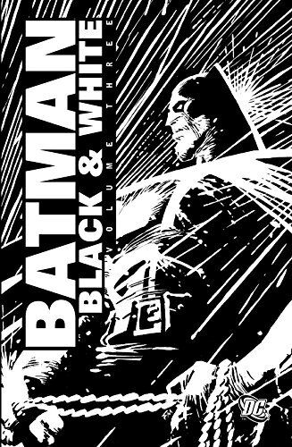 BATMAN: BLACK & WHITE - VOLUME 3 By Joe Kelly & Aron Weisenfeld *Mint Condition*