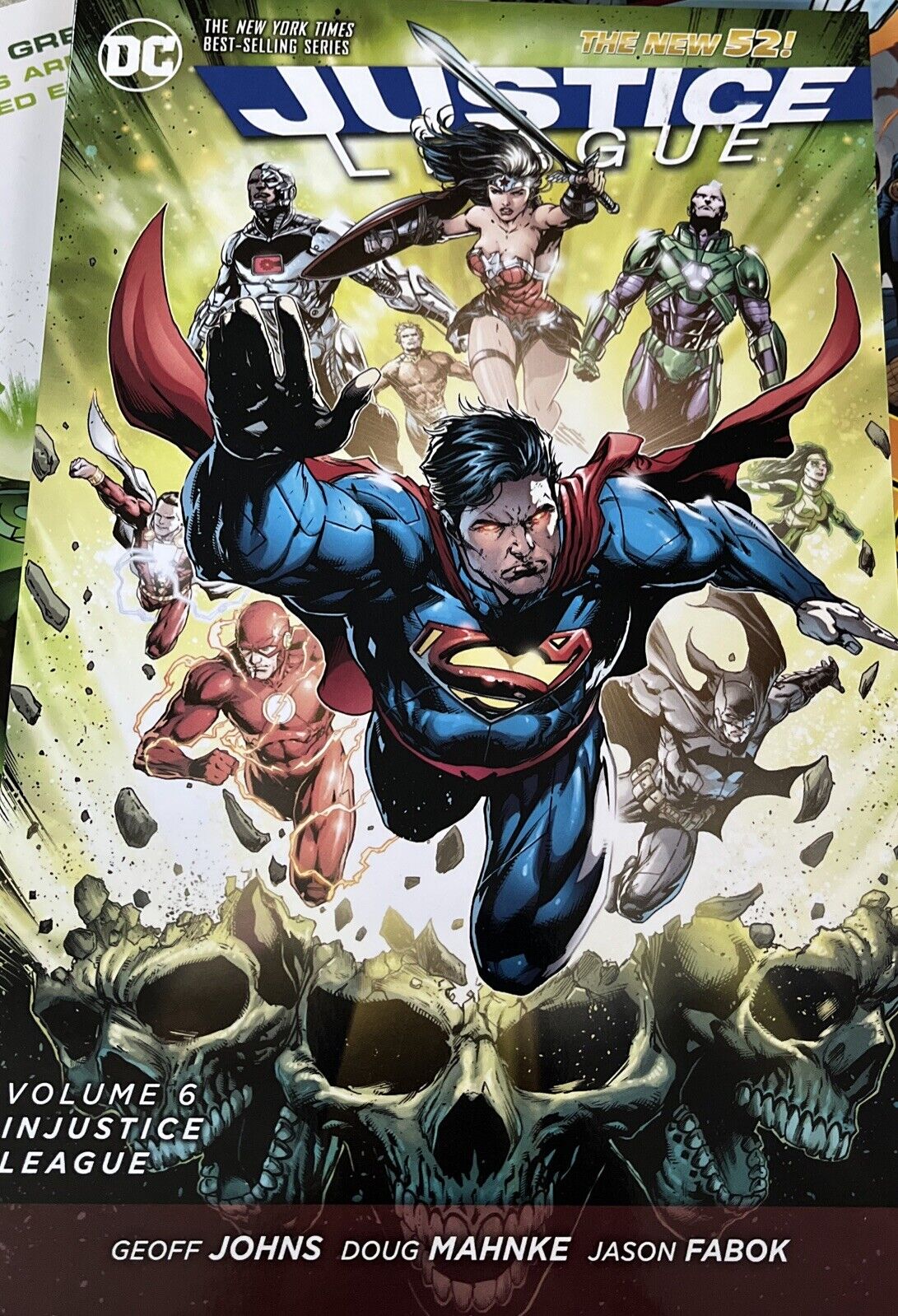 Justice League Volume 6: Injustice League (DC Comics May 2016) TPB