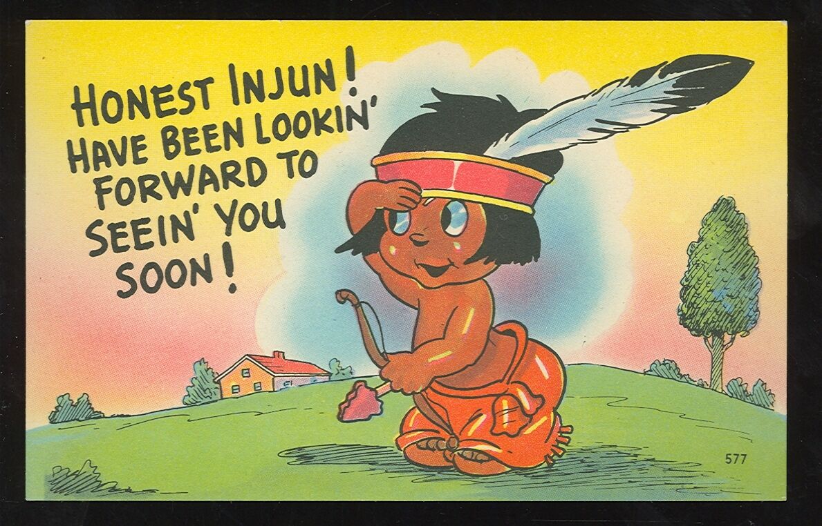Indian Greetings - Seeing You Soon (not posted 1930-45(indians1200*