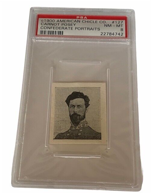 American Chicle 1900 Confederate Portrait Civil War PSA 8 Carnot Posey #127 MS