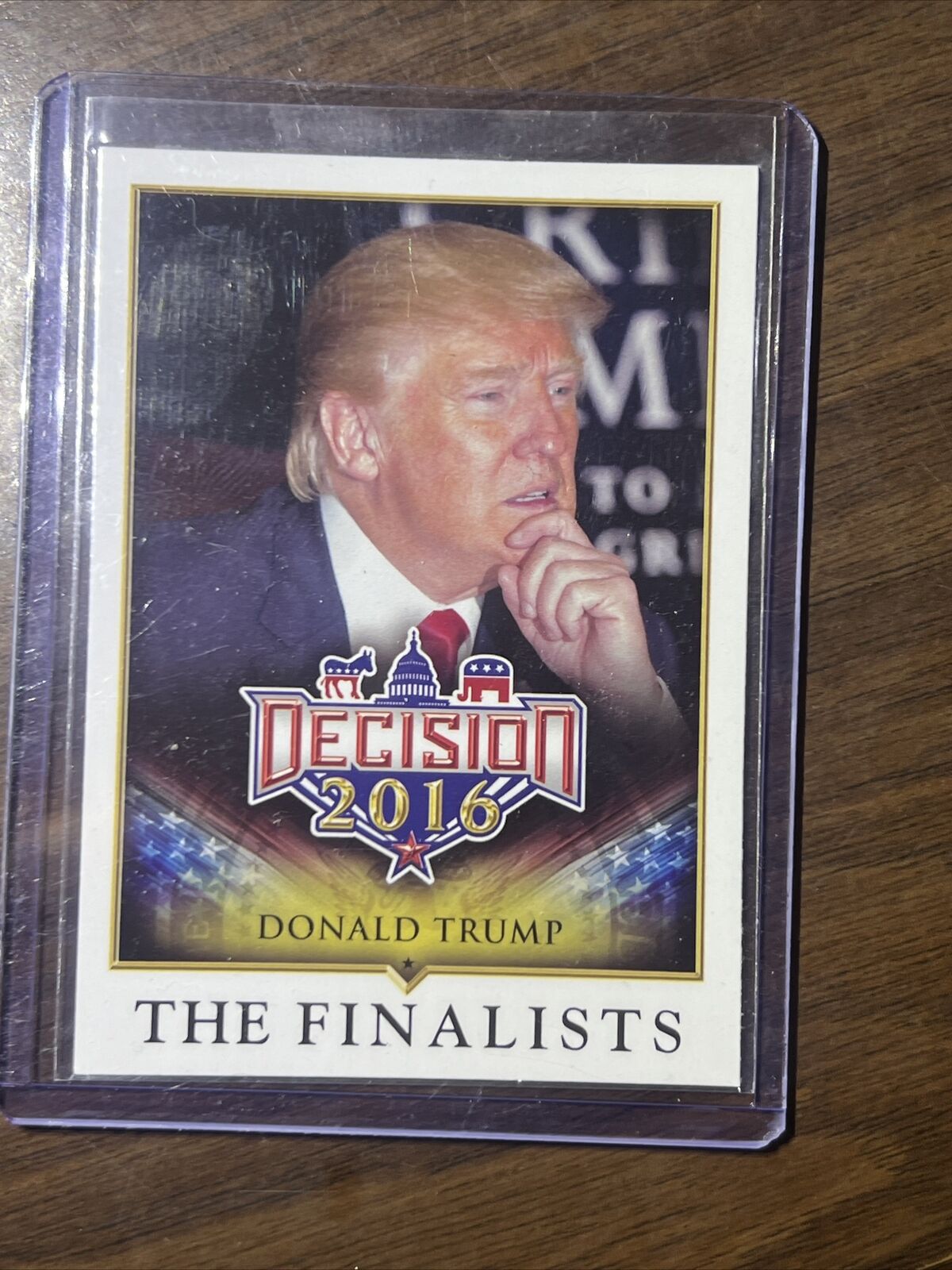 Decision 2016 The Finalists Donald Trump Card #81