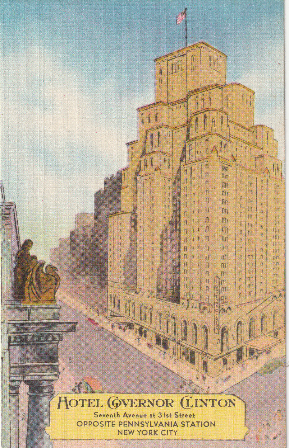 Vintage Postcard Hotel Governor Clinton Opposite Pennsylvania Station New York