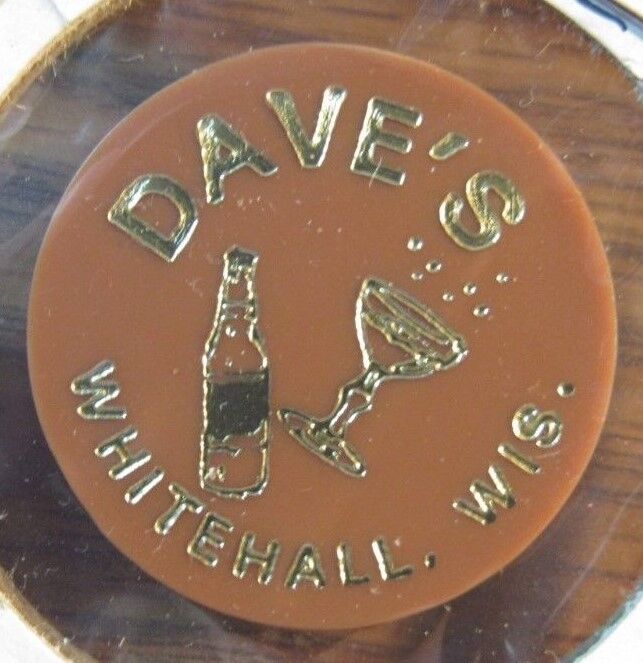 Vintage Dave's Whitehall, WI Brown Plastic Trade Token - Wisconsin