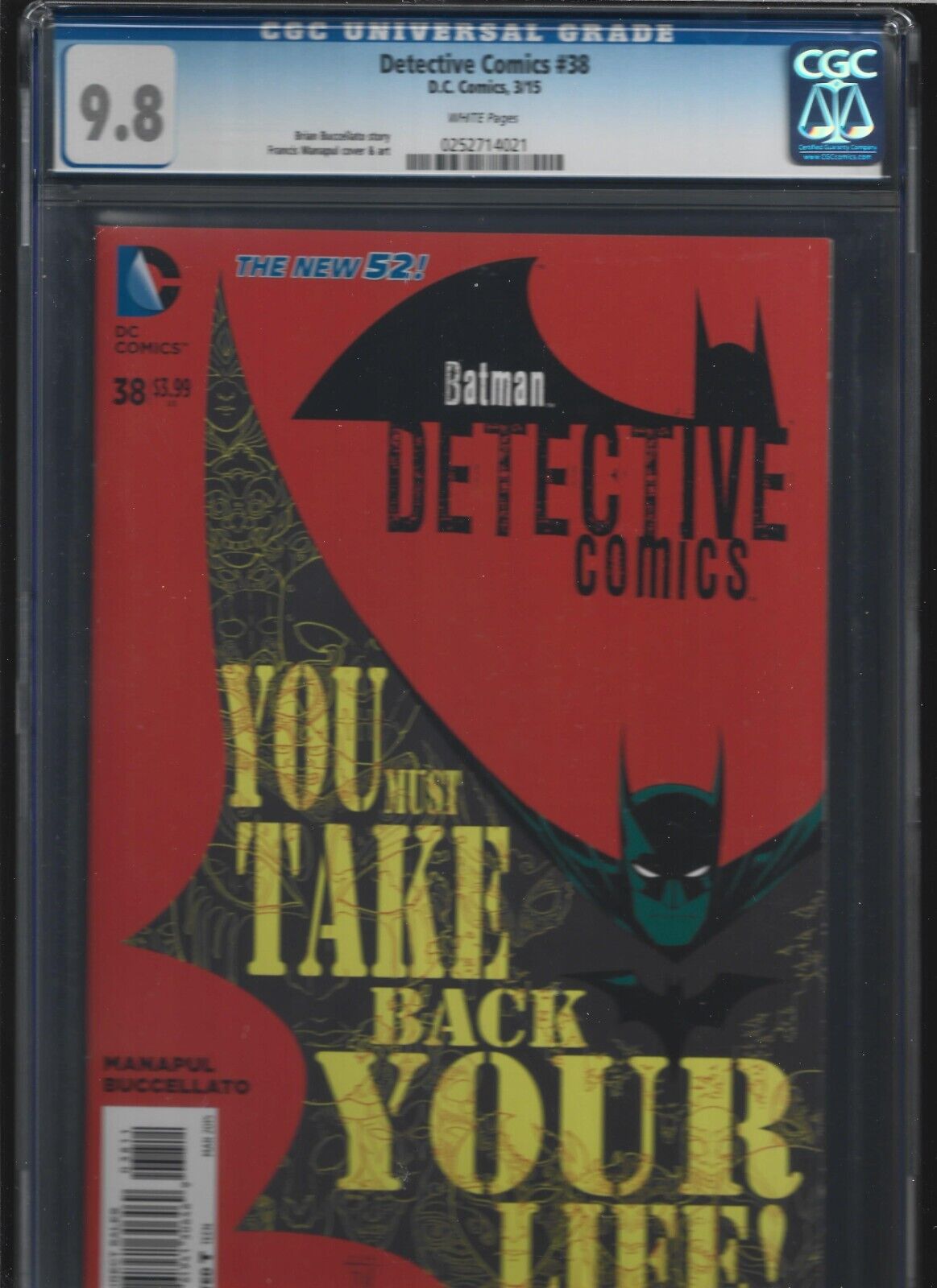 DETECTIVE COMICS #38 CGC 9.8 WHITE PGS 2015 YOU MUST TAKE BACK YOUR LIFE NEW 52