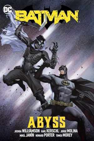 Batman Vol. 6: Abyss - Hardcover, by Williamson Joshua - Very Good