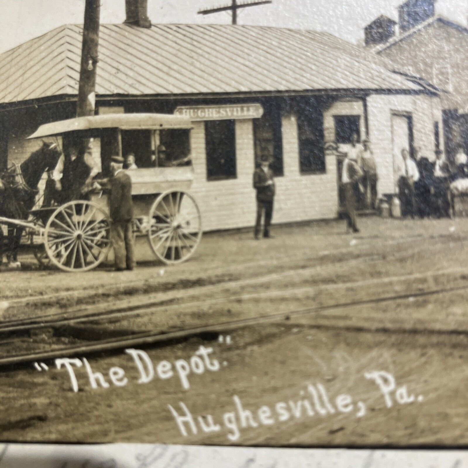 RR Depot Post Card Hughesville PA Near Muncy Lycoming County 1906