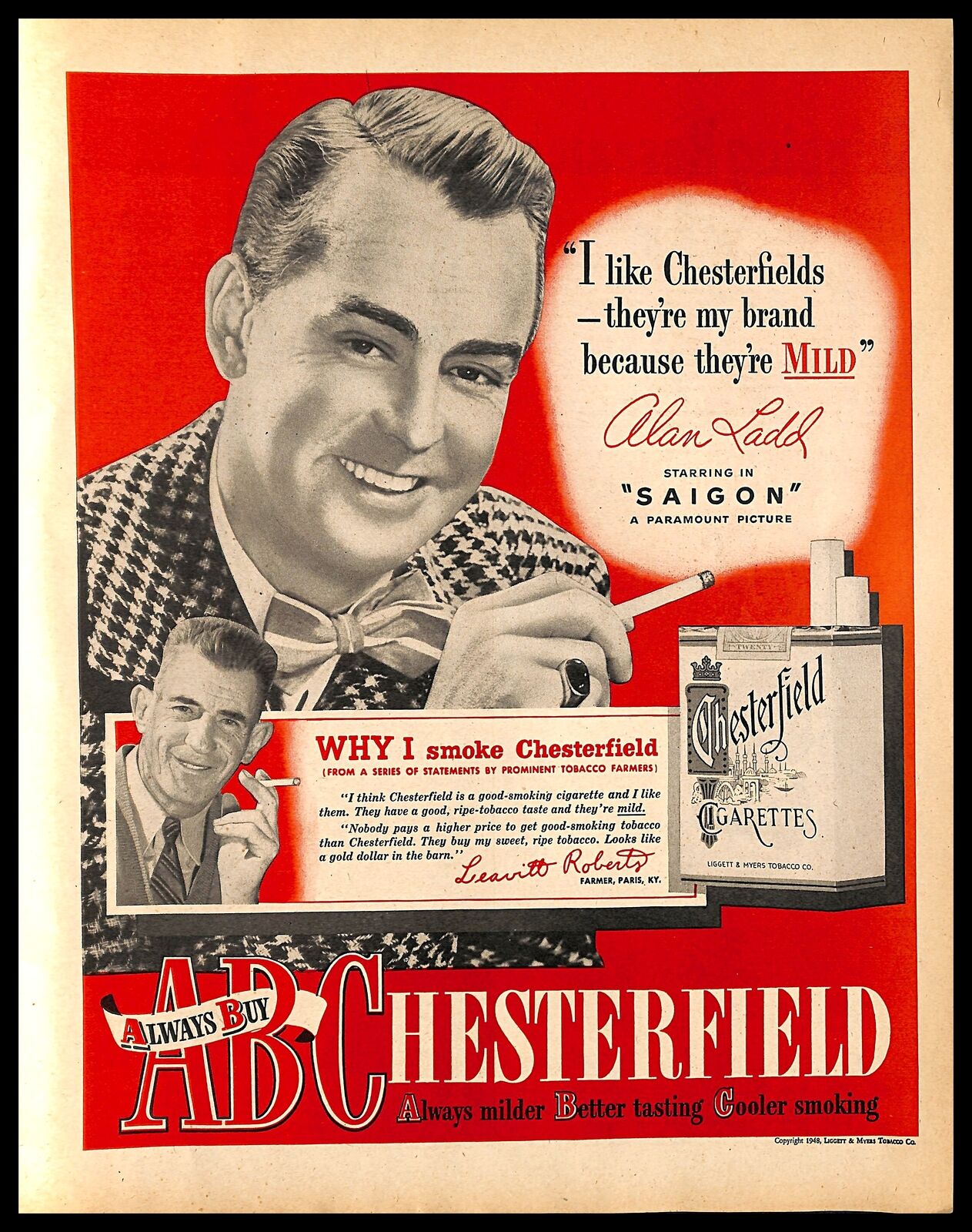 1948 Chesterfield Cigarettes Vintage PRINT AD Alan Ladd Saigon Film Actor 1940s