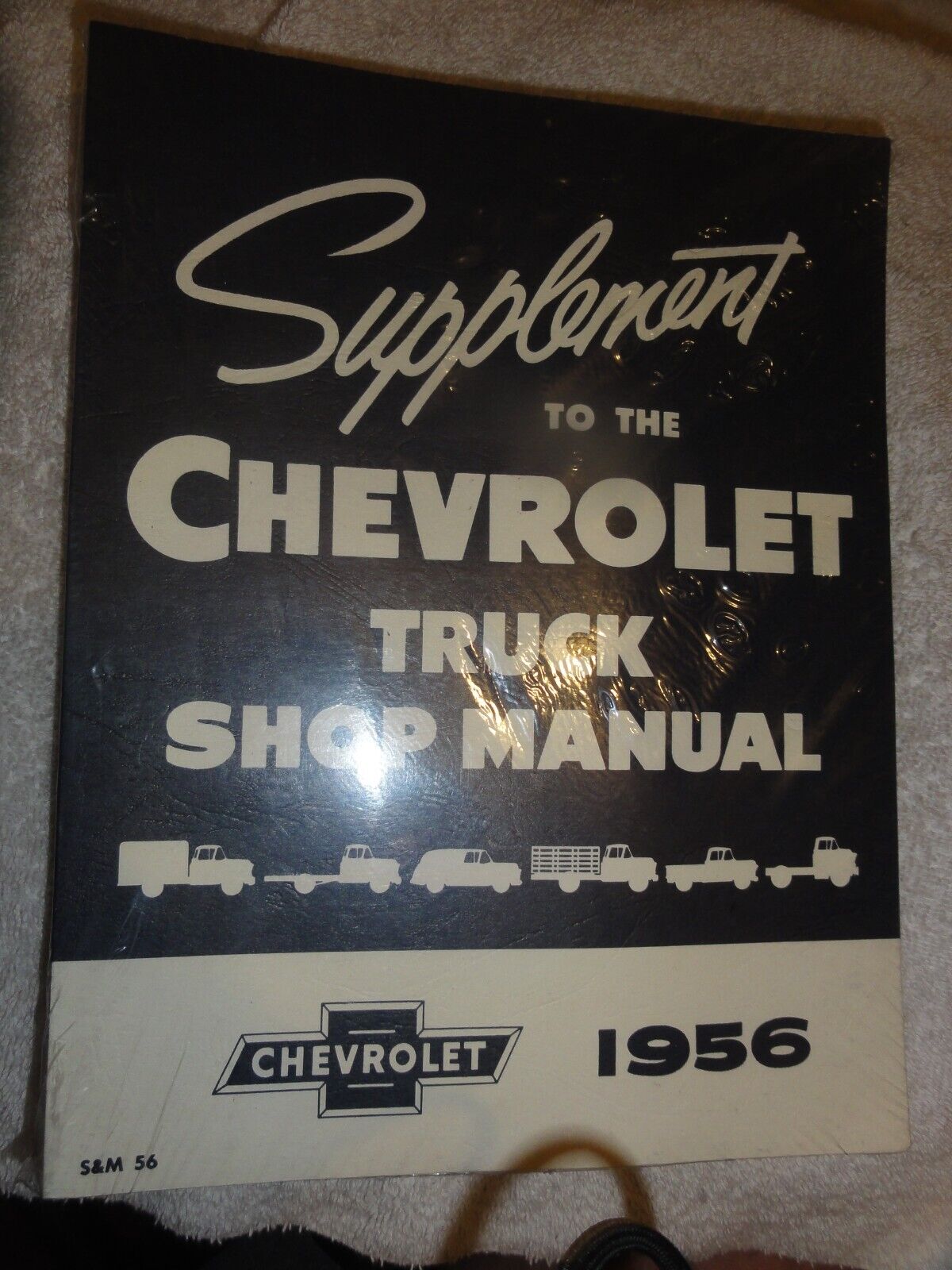 1956 CHEVROLET TRUCK SHOP SERVICE REPAIR MANUAL SUPPLEMENT  BRAND NEW (REPRINT)