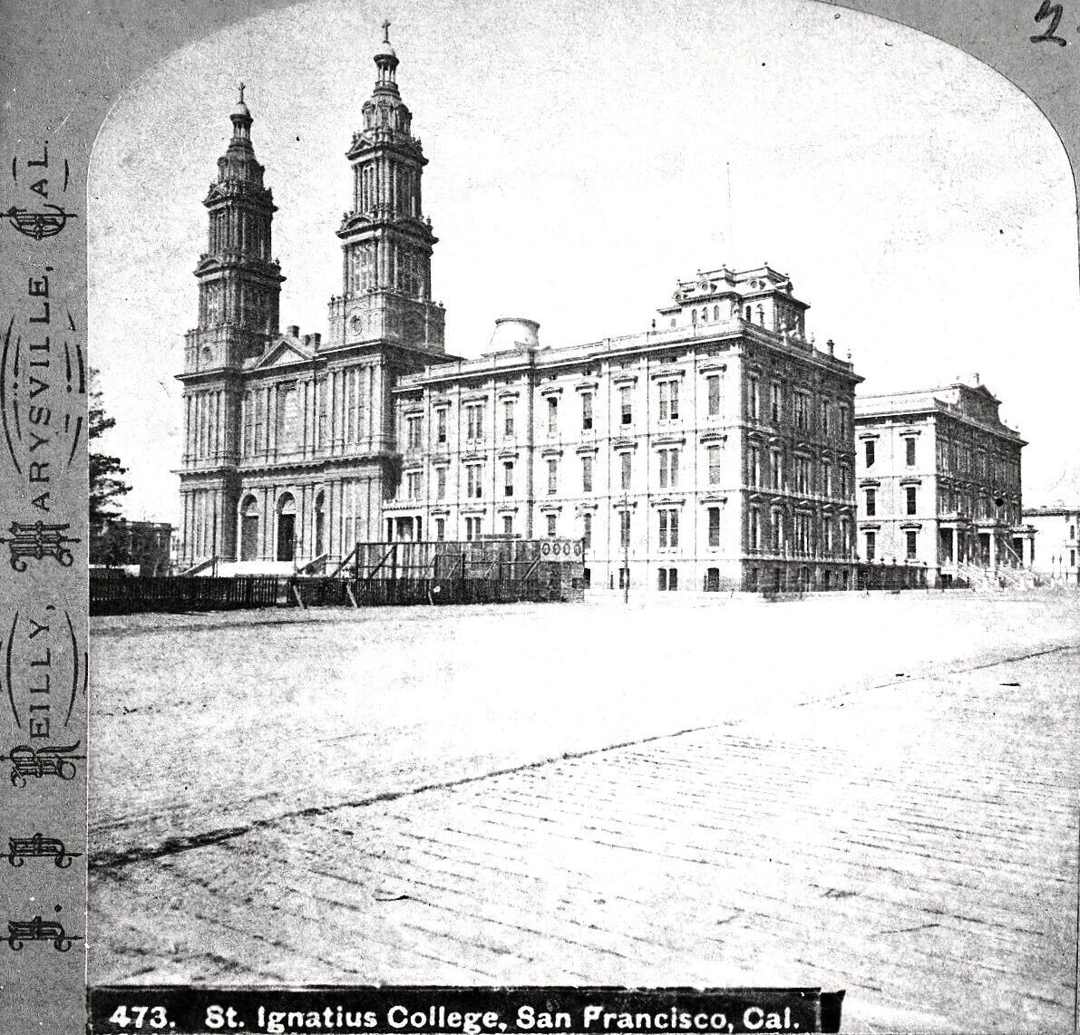 c.1880 SAN FRANCISCO ST. IGNATIUS CHURCH & COLLEGE on VAN NESS at HAYES~NEGATIVE