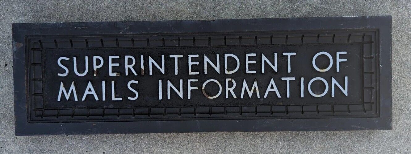 Superintendent Of Mails Information Cast Iron Heavy Sign 23.5