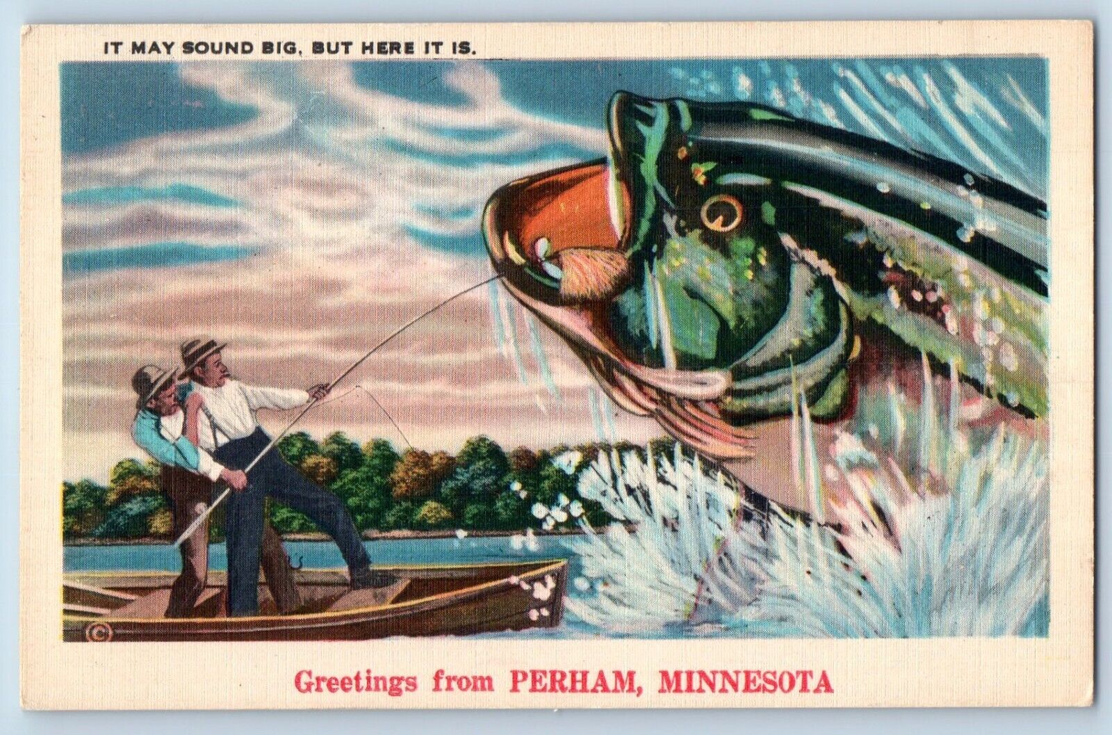 Perham Minnesota Postcard Greetings It May Sound Big But Here Exaggerated 1940