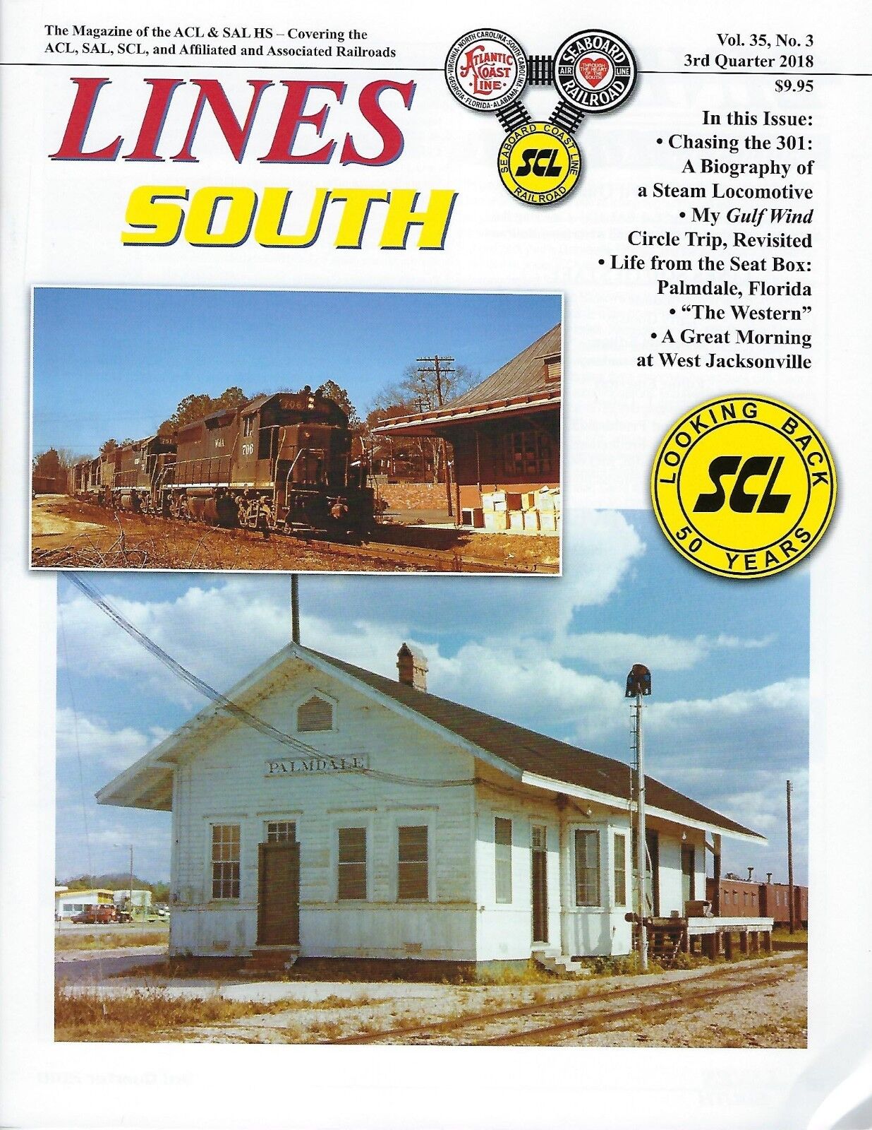 Lines South: 3rd Qtr. 2018, ATLANTIC COAST LINE & SEABOARD AIR LINE - (NEW)