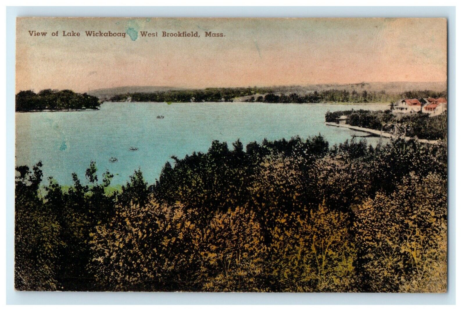 1912 Handcolored Lake Wickaboag, West Brookfield, Massachusetts MA Postcard
