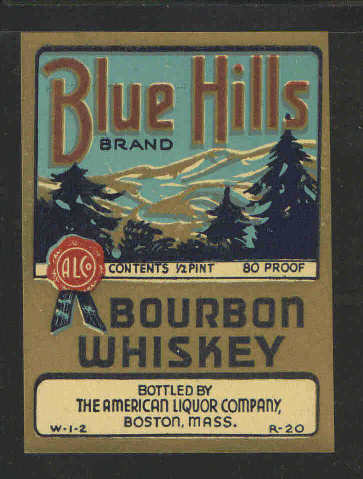 BLUE HILLS BOURBON WHISKEY 1/2 Pint ANTIQUE BOTTLE LABEL - UNUSED