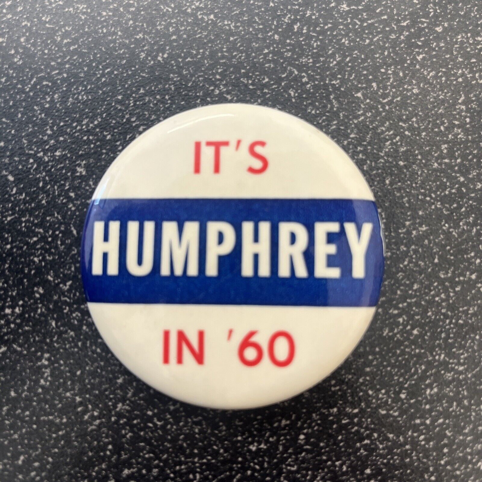 It\'s Humphrey in \'60 Vintage Political Pinback Button Presidential Election 2\