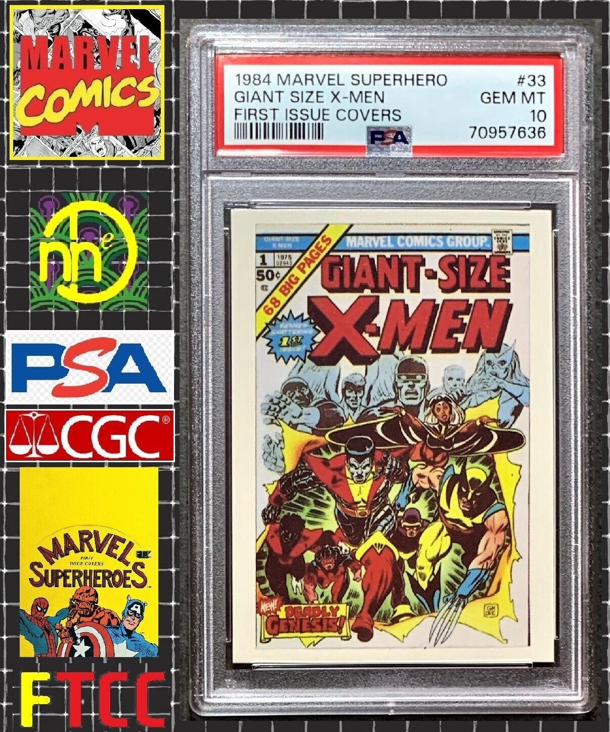 1984 FTCC Marvel First Issue Covers - Giant Size X-Men #1 - PSA 10 GEM MINT