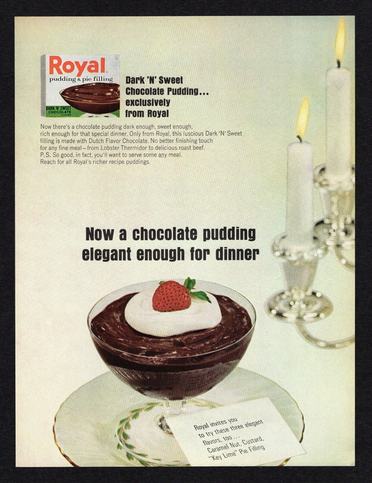 1965 Royal Chocolate Pudding Pie Filling Dark Sweet Elegant Dinner Print Ad Vtg