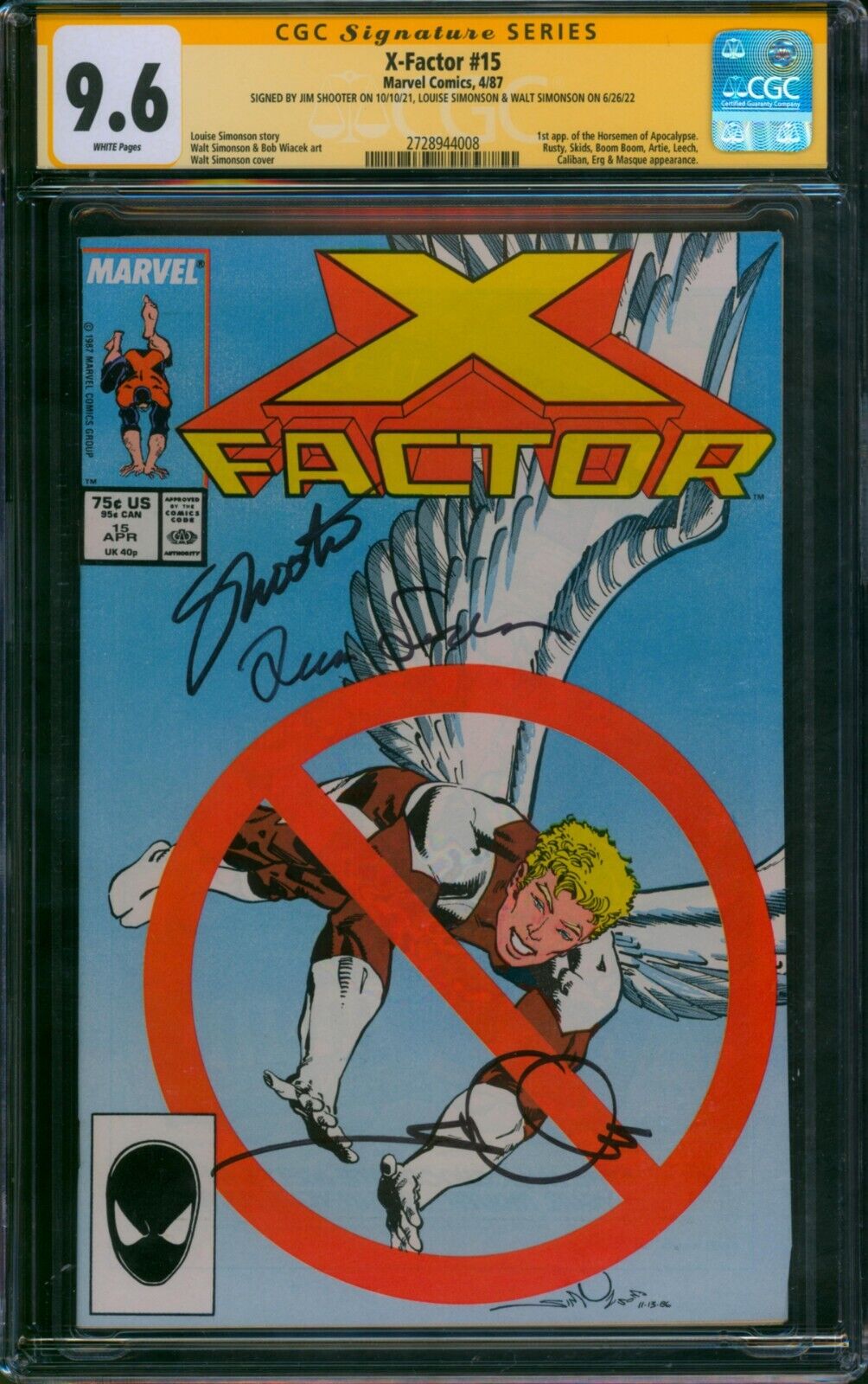 X-Factor #15 ⭐ CGC 9.6 SS - 3X SIGNED ⭐ 1st Horsemen of Apocalypse Marvel 1987