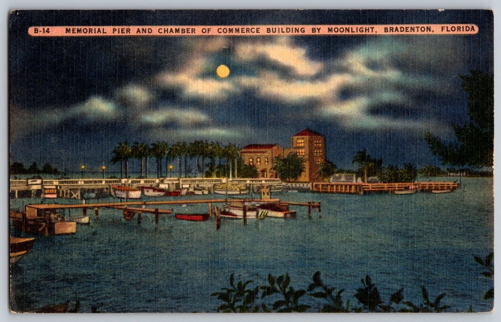 Postcard Memorial Pier Chamber Of Commerce By Moonlight Bradenton Florida D2
