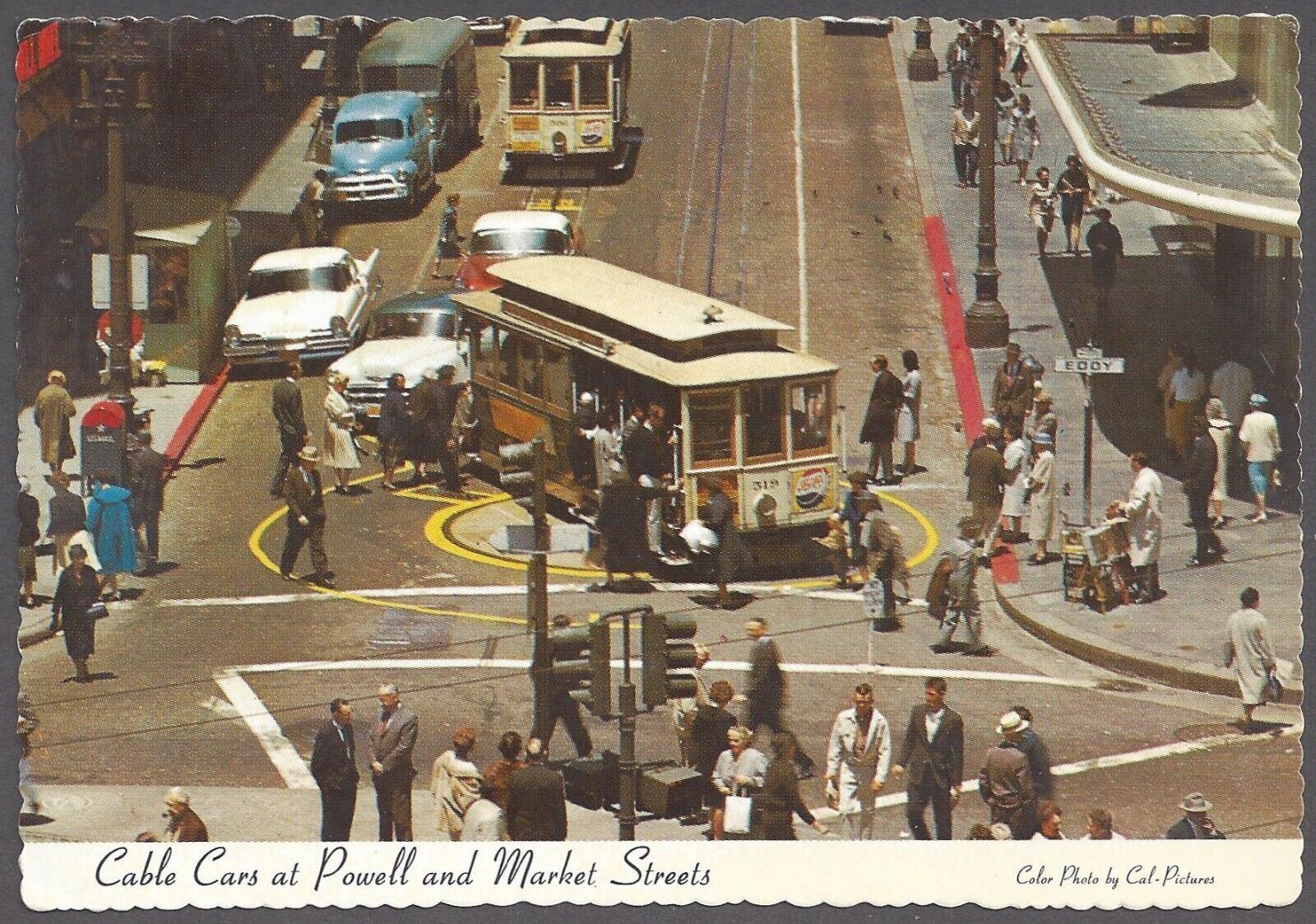 CABLE CARS POWELL & MARKET STREETS Postcard Scalloped Edge Street Scene People
