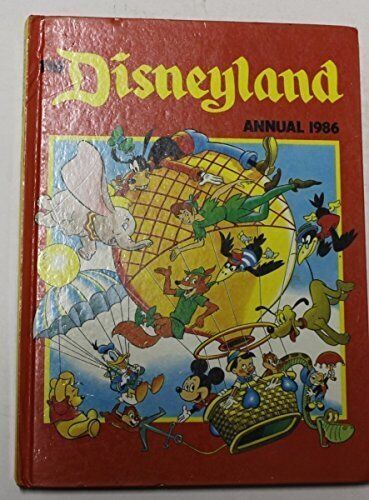 Disneyland Annual 1986 by Disneyland Annual Book The Fast 