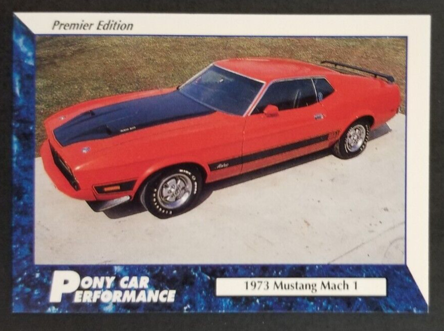 1973 Mach 1 Mustang 1990\'s Pony Car Performance Card #47 (NM)
