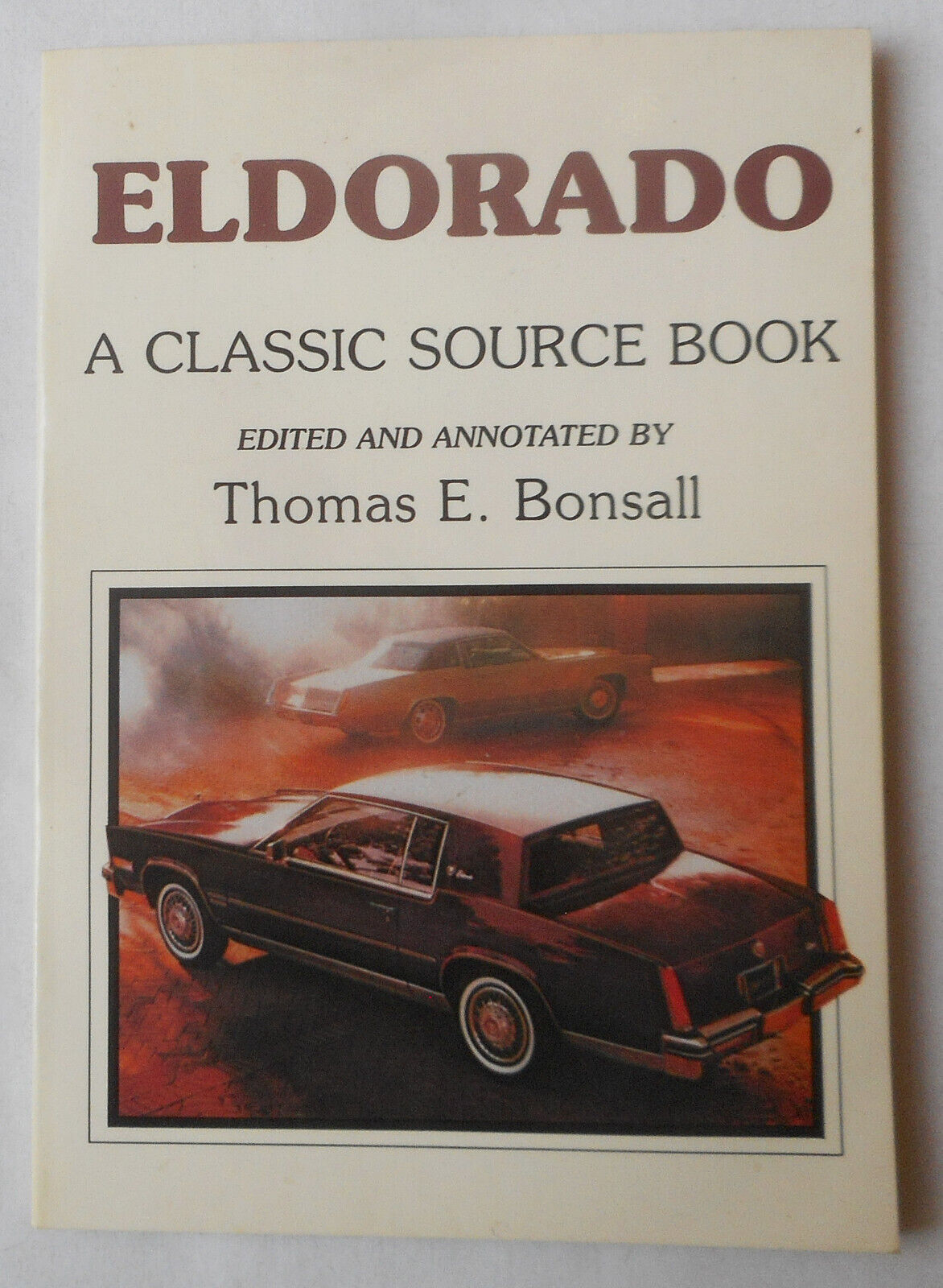 1953 - 1985 CADILLAC ELDORADO SOURCE BOOK ALL MODELS GM