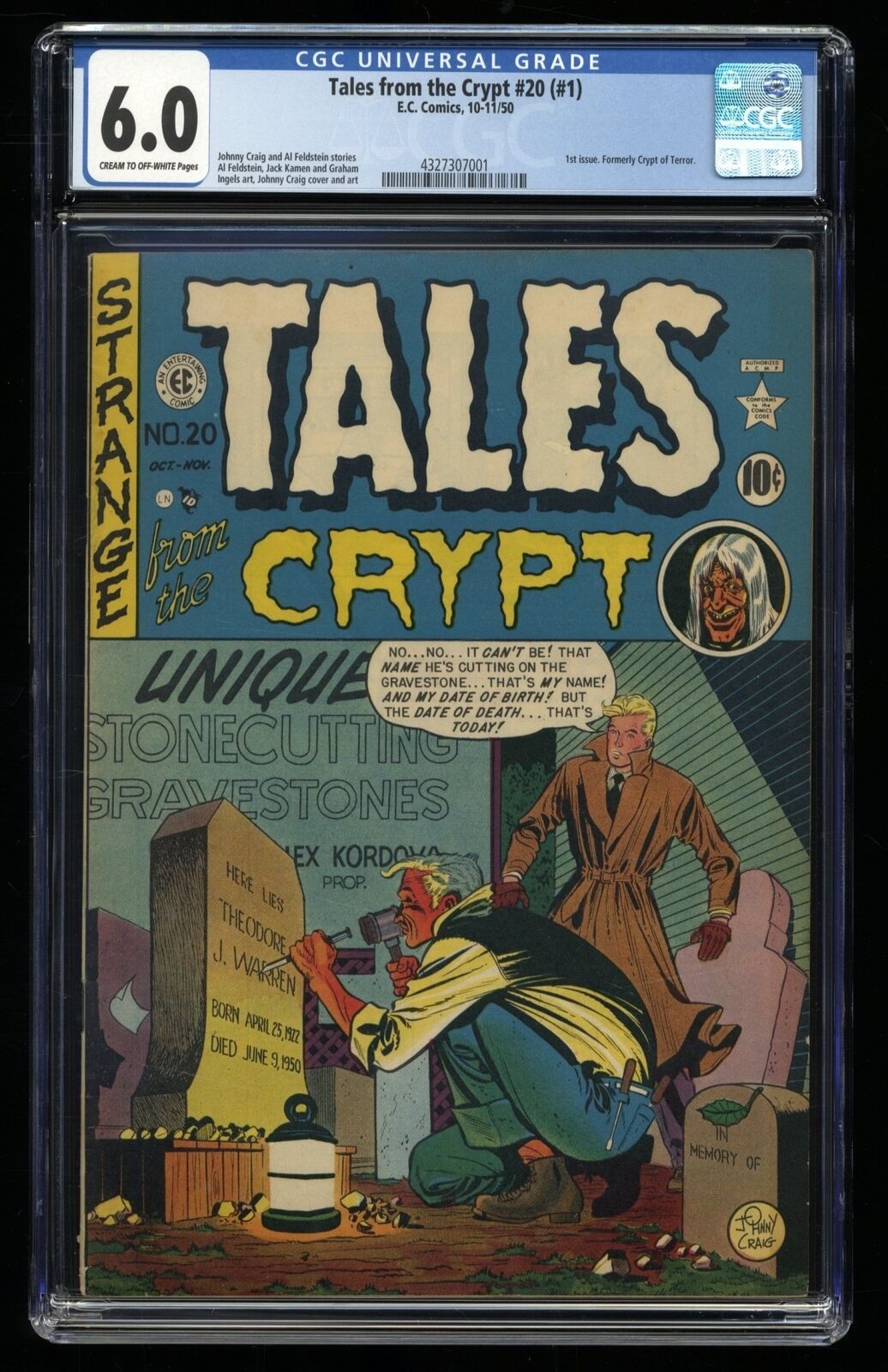 Tales From The Crypt #20 CGC FN 6.0 (#1) 1st Issue Johnny Craig Cover
