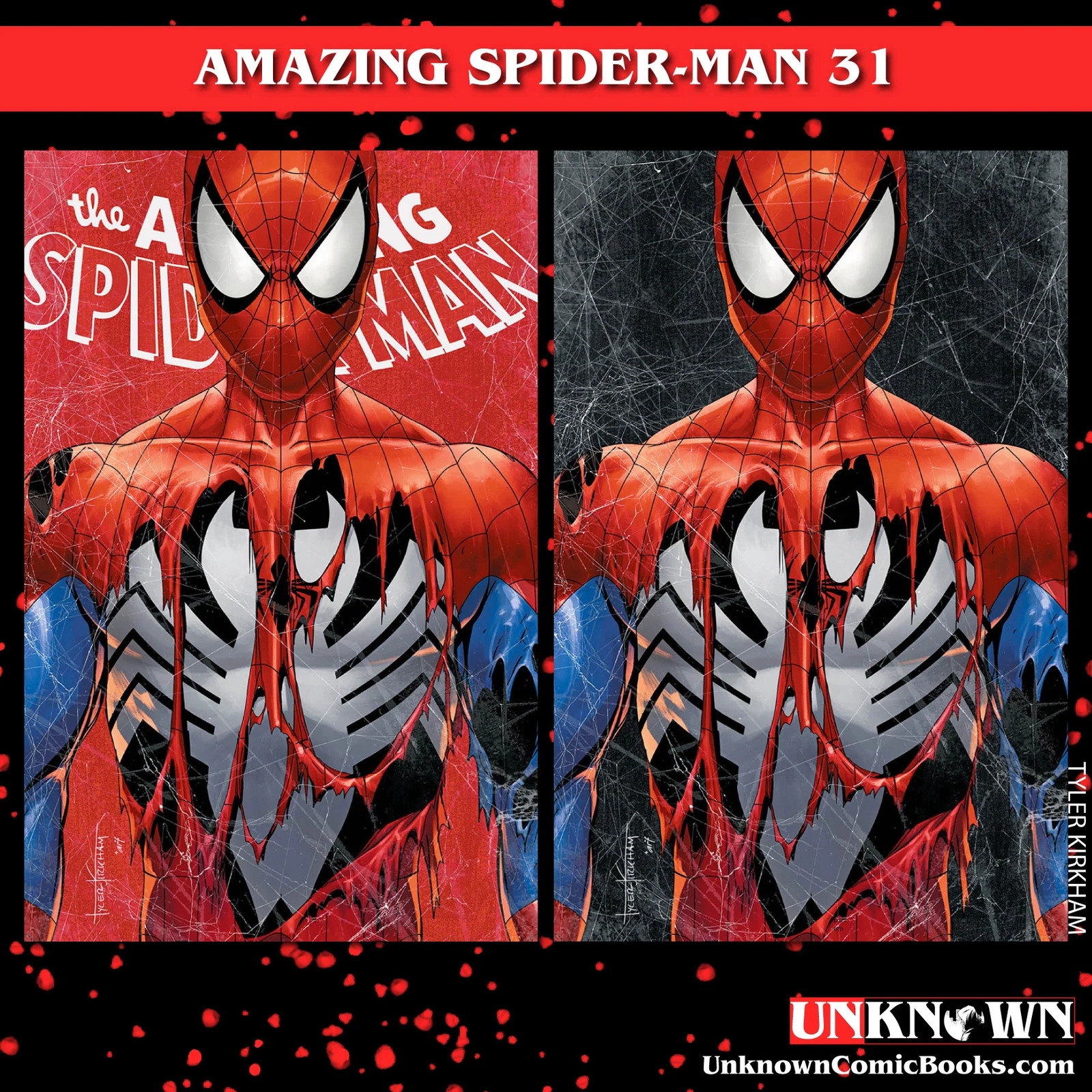 [2 Pack] Amazing Spider-Man #31 Unknown Comics Tyler Kirkham Exclusive Var (08/0
