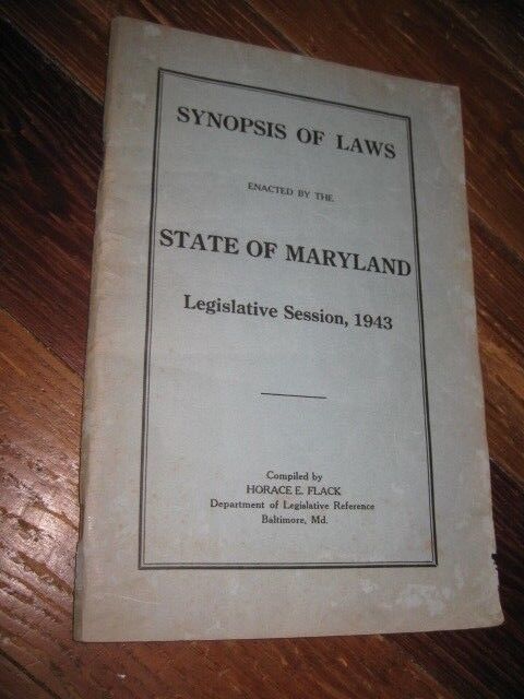 1943 Maryland State Synopsis of Laws enacted by Legislative session paperback