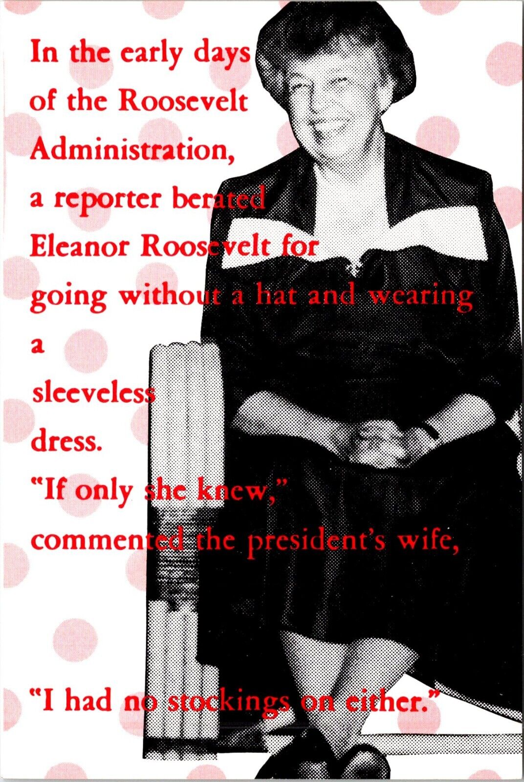 Postcard Eleanor Roosevelt Hatless Sleeveless Stockings C99