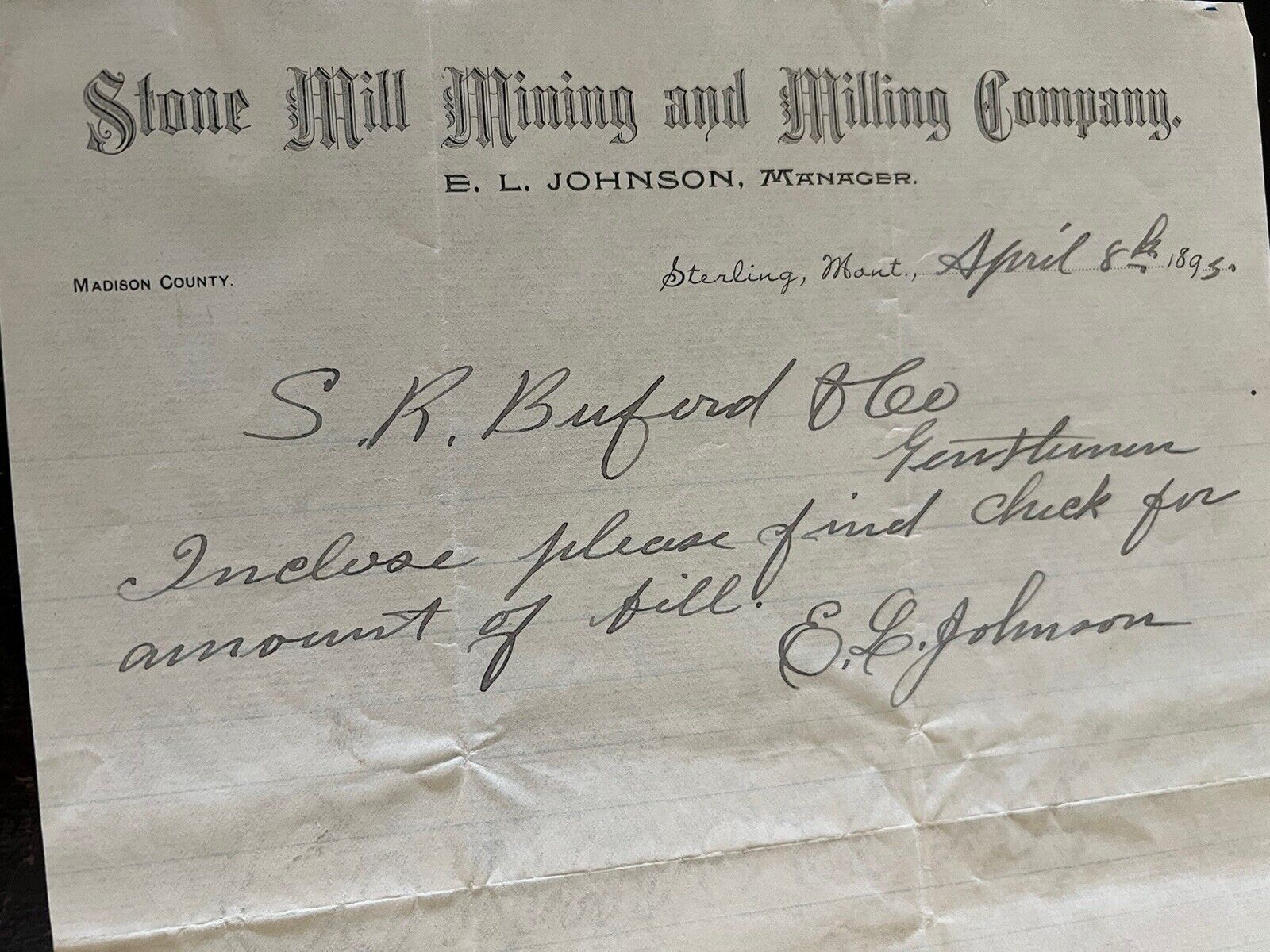 April 8, 1895 - Sterling, MT Original Letterhead: Stone Mill Mining and Milling