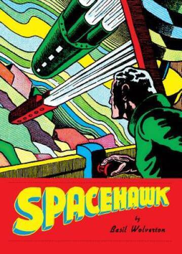 Spacehawk - Paperback By Wolverton, Basil - VERY GOOD