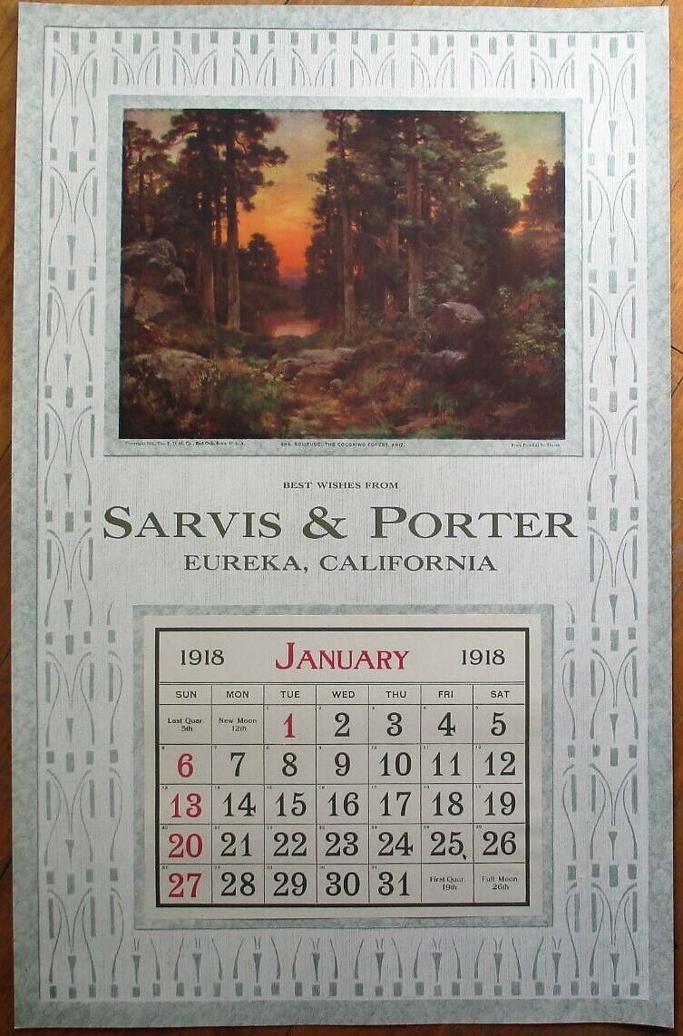 Eureka, CA 1918 Advertising Calendar/14x22 Poster: Sarvis & Porter - California