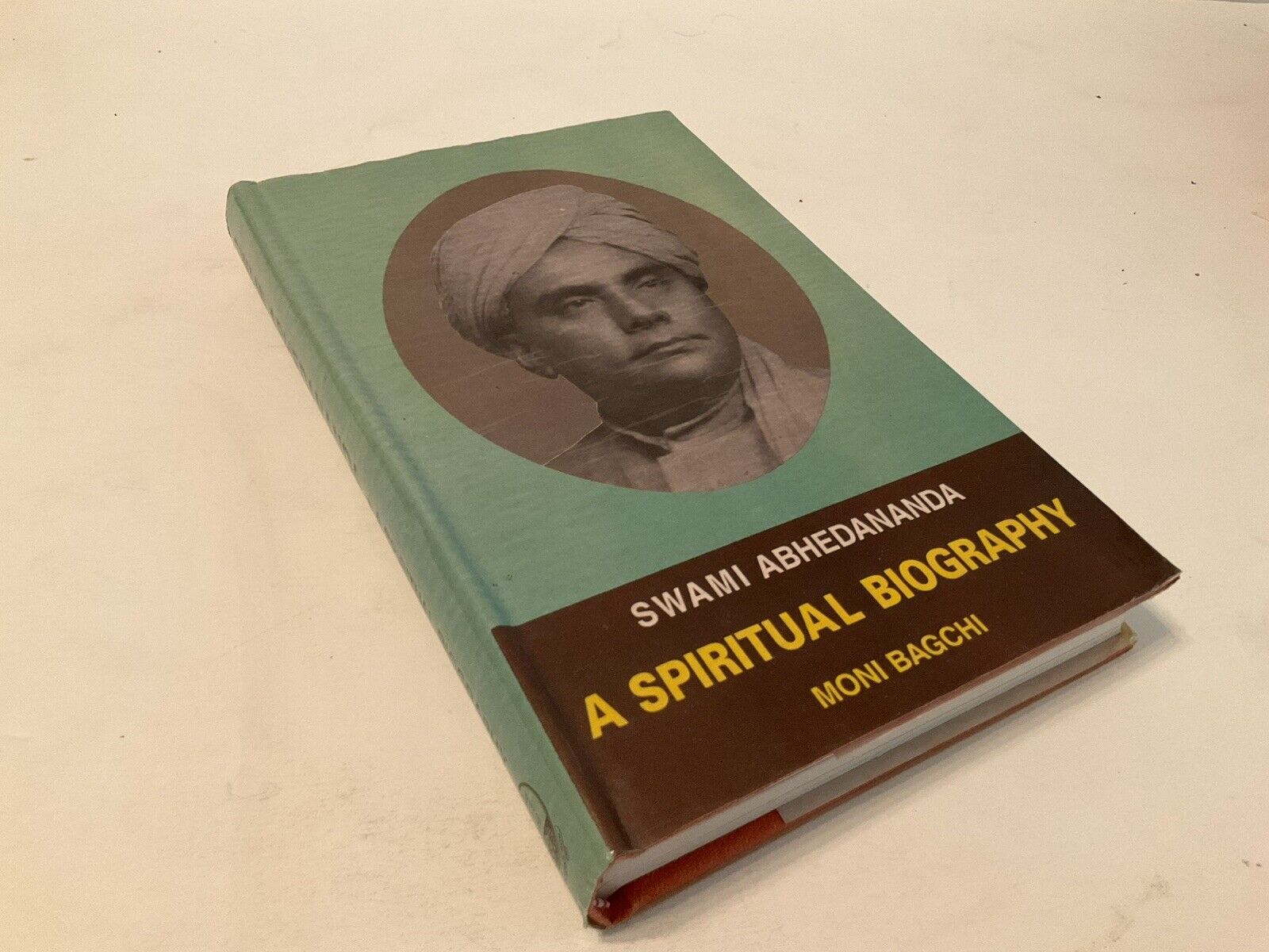 SWAMI ABHEDANANDA A Spiritual Biography Moni Bagchi India