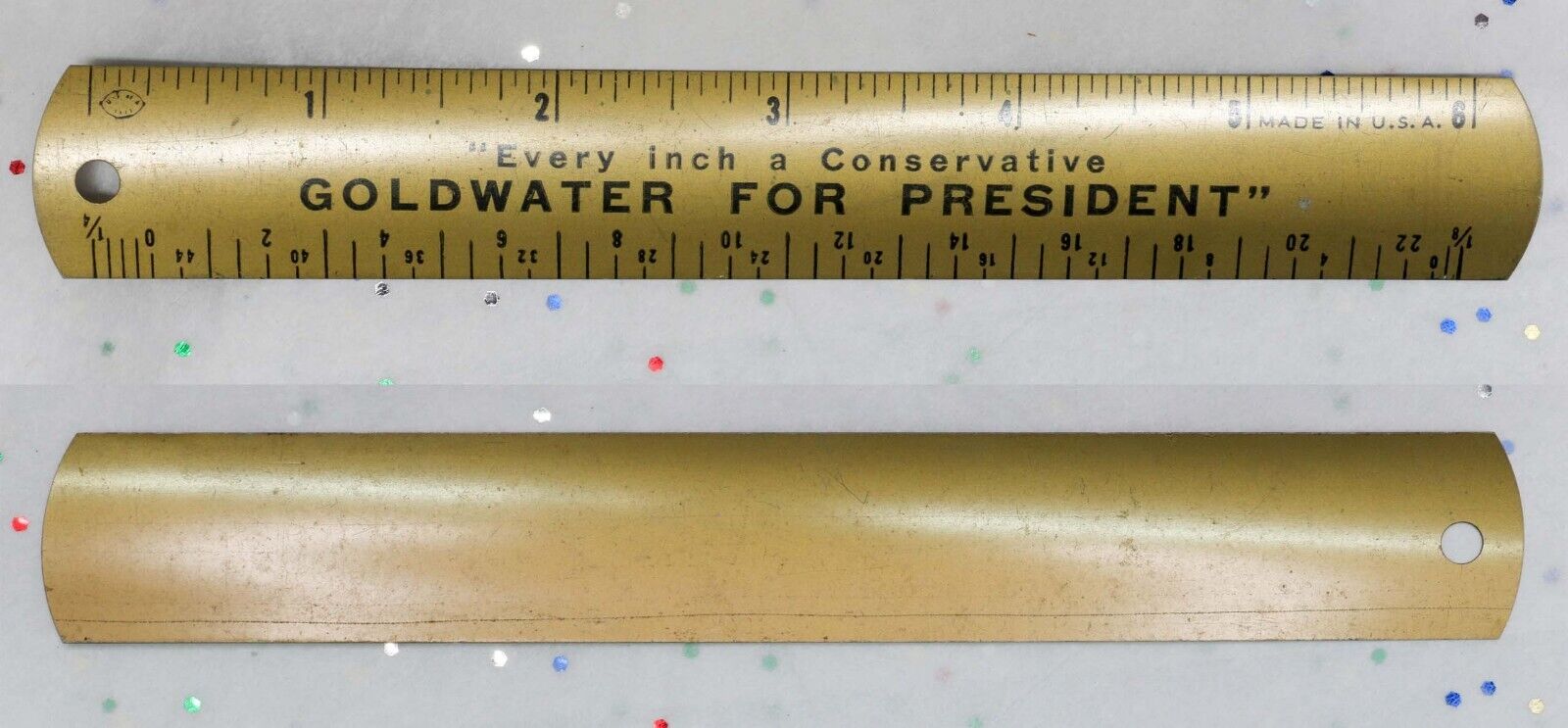 GOLDWATER FOR PRESIDENT \'64 Political Campaign Ruler • Every Inch a Conservative