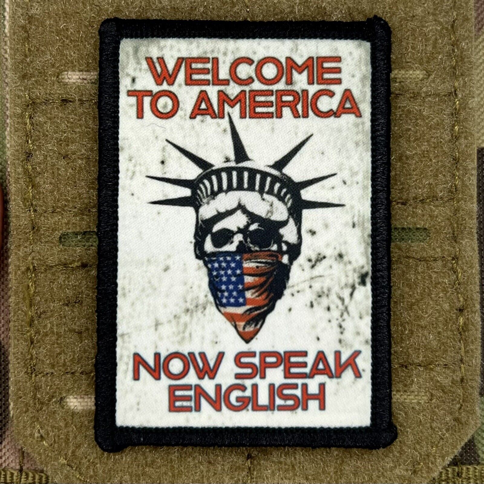 Welcome To America Now Speak English Morale Patch / Military ARMY Tactical 379